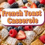French Toast Casserole
