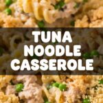 Tuna Noodle Casserole