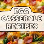 Egg Casserole Recipes