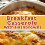 Breakfast Casserole With Hashbrowns