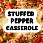 Stuffed Pepper Casserole