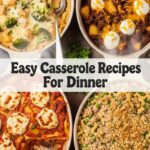 Easy Casserole Recipes For Dinner