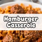 Hamburger Casserole