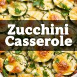 Zucchini Casserole