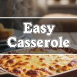 Easy Casserole
