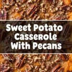 Sweet Potato Casserole With Pecans
