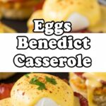 Eggs Benedict Casserole