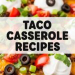 Taco Casserole Recipes
