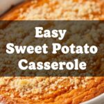 Easy Sweet Potato Casserole