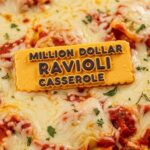 Million Dollar Ravioli Casserole