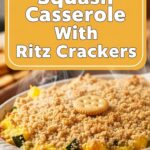 Squash Casserole With Ritz Crackers