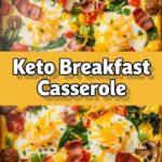 Keto Breakfast Casserole