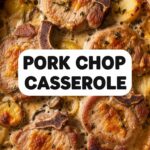 Pork Chop Casserole