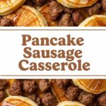 Pancake Sausage Casserole