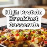 High Protein Breakfast Casserole