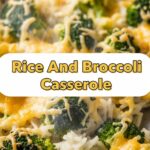 Rice And Broccoli Casserole