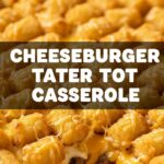 Cheeseburger Tater Tot Casserole