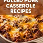 Pulled Pork Casserole Recipes