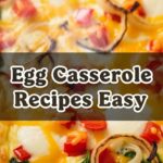 Egg Casserole Recipes Easy