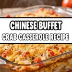 Chinese Buffet Crab Casserole Recipe