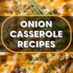 Onion Casserole Recipes
