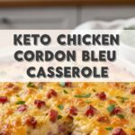 Keto Chicken Cordon Bleu Casserole