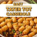 Easy Tater Tot Casserole