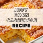 Jiffy Corn Casserole Recipe
