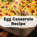 Egg Casserole Recipe