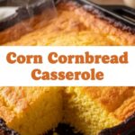 Corn Cornbread Casserole