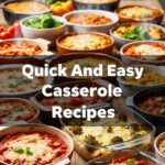 Quick And Easy Casserole Recipes