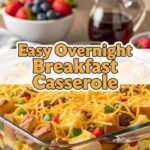 Easy Overnight Breakfast Casserole