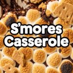 Smores Casserole