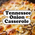 Tennessee Onion Casserole