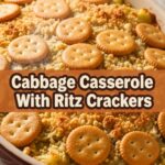 Cabbage Casserole With Ritz Crackers
