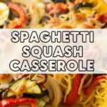 Spaghetti Squash Casserole