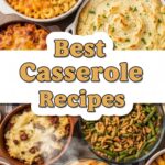 Best Casserole Recipes