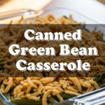 Canned Green Bean Casserole