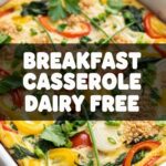 Breakfast Casserole Dairy Free