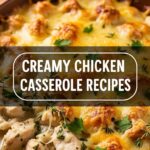 Creamy Chicken Casserole Recipes