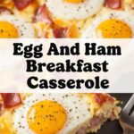 Egg And Ham Breakfast Casserole