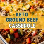 Keto Ground Beef Casserole