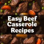 Easy Beef Casserole Recipes