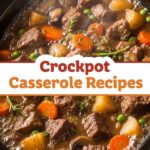 Crockpot Casserole Recipes
