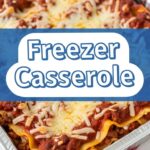 Freezer Casserole