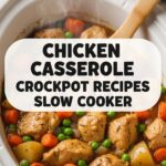 Chicken Casserole Crockpot Recipes Slow Cooker