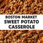 Boston Market Sweet Potato Casserole