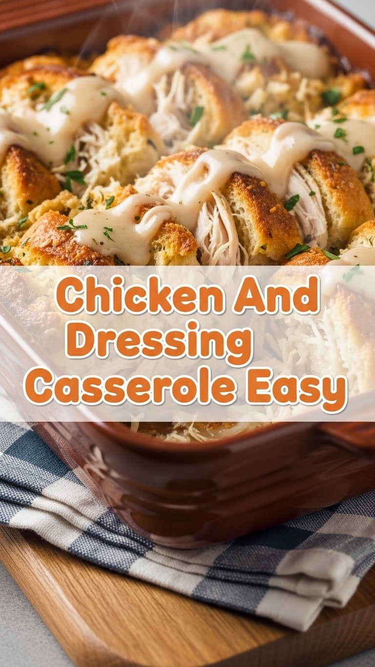 Chicken And Dressing Casserole Easy