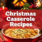 Christmas Casserole Recipes