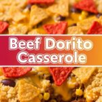 Beef Dorito Casserole